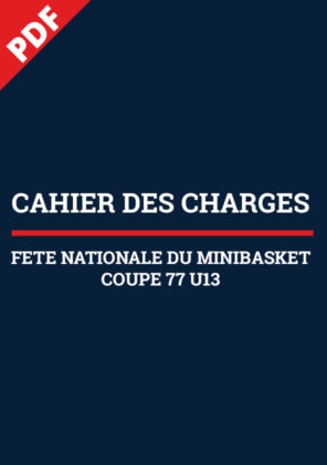 Cahier des Charges FNMB et Coupe 77 U13